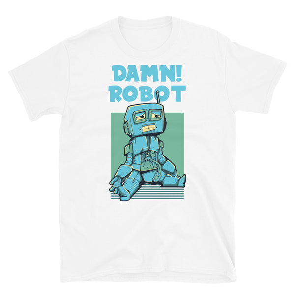 Damn Robot Short-Sleeve Unisex T-Shirt