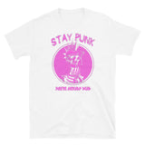 Stay Punk (You're Already Dead) Short-Sleeve Unisex T-Shirt