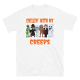 Chillin' with my Creeps Short-Sleeve Unisex T-Shirt