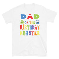 Dad of the Birthday Monster Short-Sleeve Unisex T-Shirt