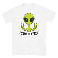 I Come in Peace Alien Short-Sleeve Unisex T-Shirt