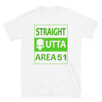 Straight Outta Area 51 Short-Sleeve Unisex T-Shirt