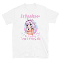 Anime is a Calling Short-Sleeve Unisex T-Shirt