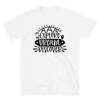 Explorer, Dream, Discover Short-Sleeve Unisex T-Shirt