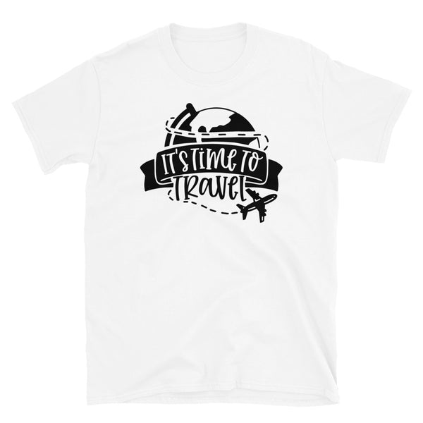 It's Time to Travel 2 Short-Sleeve Unisex T-Shirt