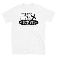 Let's Go Travel Short-Sleeve Unisex T-Shirt