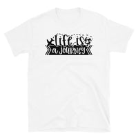 Life is a Journey 2 Short-Sleeve Unisex T-Shirt