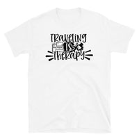 Traveling is My Therapy 2 Short-Sleeve Unisex T-Shirt