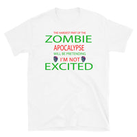 The Hardest Part of the Zombie Apocalypse Short-Sleeve Unisex T-Shirt