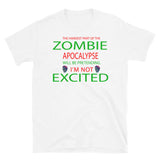 The Hardest Part of the Zombie Apocalypse Short-Sleeve Unisex T-Shirt