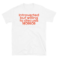 Willing to Discuss Horror Short-Sleeve Unisex T-Shirt