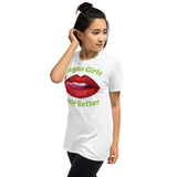 Vegan Girls Taste Better Short-Sleeve Unisex T-Shirt