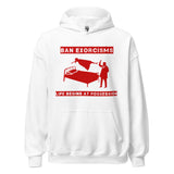 Ban Exorcisms Unisex Hoodie