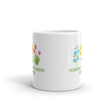 Flourish Like the Flowers White glossy mug