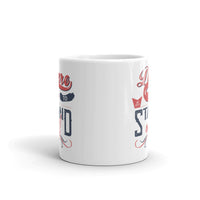 Dare to Stand Out White glossy mug