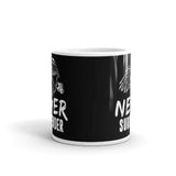 Never Surrender White glossy mug