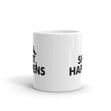 Sh*t Happens White glossy mug