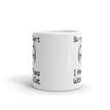 Plans with My Cat White glossy mug