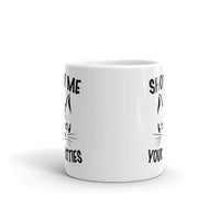 Show Me Your Kitties White glossy mug