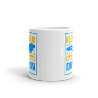 Keep Calm and Dive On White glossy mug