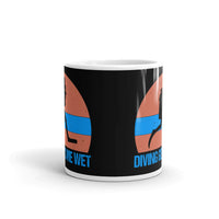 Diving Gets Me Wet White glossy mug