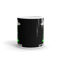 It Was Aliens White glossy mug