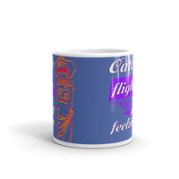 Catch Flights Not Feelings 18 White glossy mug