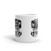 Travel Far Enough to Meet Yourself White glossy mug