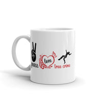 Peace Love & True Crime White glossy mug