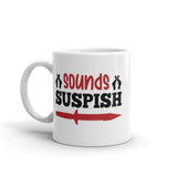 Sounds Suspish White glossy mug