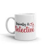 Basically a Detective White glossy mug