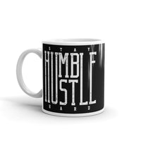 Stay Humble Hustle Hard White glossy mug