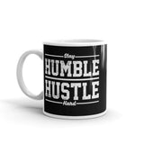 Stay Humble Hustle Hard White glossy mug