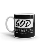 God is My Refuge Psalm 91 White glossy mug