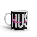 Hustle Harder White glossy mug