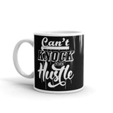 Can't Knock the Hustle White glossy mug