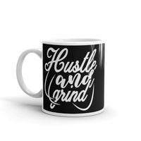 Hustle and Grind White glossy mug