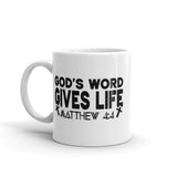 God's Word Gives Life White glossy mug