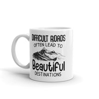 Difficult Roads White glossy mug