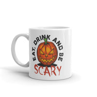 Eat Drink and be Scary White glossy mug