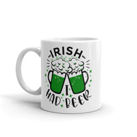 Irish I Had a Beer White glossy mug