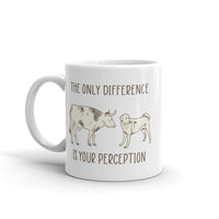 The Only Difference is Your Perception White glossy mug