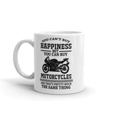 You Can Buy Motorcycles White glossy mug