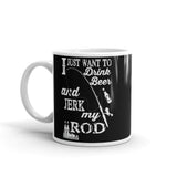 Drink Beer Jerk Rod White glossy mug