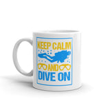 Keep Calm and Dive On White glossy mug