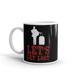 Let's Get Lost White glossy mug