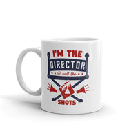 I'm the Director White glossy mug