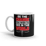 Be the Change White glossy mug