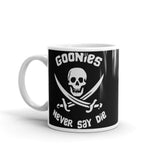 Goonies Never Say Die White glossy mug