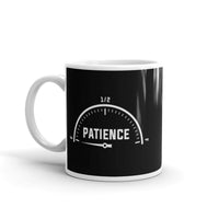 No Patience White glossy mug